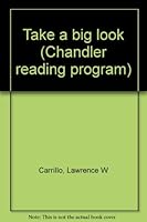 Take a big look (Chandler reading program) B0007EOSKW Book Cover