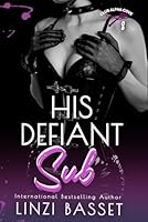 His Defiant Sub 1540599604 Book Cover