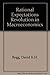 The rational expectations revolution in macroeconomics: Theories and evidence