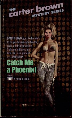 Catch Me a Phoenix 0451088255 Book Cover