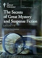 The Great Courses: The Secrets of Great Mystery and Suspense Fiction (Transcript Book 1-36) B085GMQBK2 Book Cover