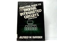 Practical guide to digital integrated circuits 0136907431 Book Cover