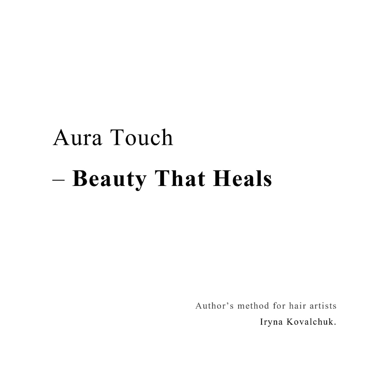Aura Touch - Beauty That Heals      Hardcover – January 10, 2026