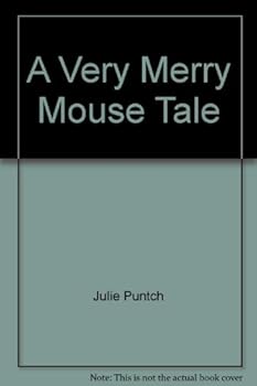 Paperback A Very Merry Mouse Tale Book