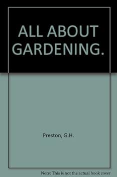 Hardcover All About Gardening Book