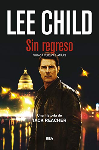 Sin regreso: nunca vuelvas atrás. Una historia ... [Spanish] 8490567751 Book Cover