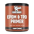 Liquid Rubber EPDM and TPO Primer – High-Performance Basecoat for RV, Camper and Trailer Roof Protection, 1 Quart