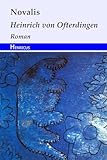 Heinrich von Ofterdingen: Roman (German Edition)