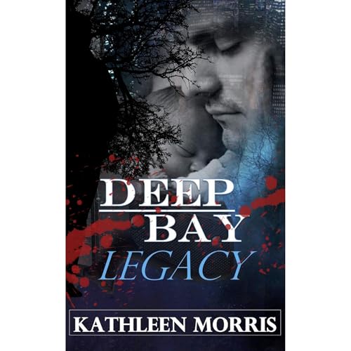 Deep Bay Legacy - A Christian Mystery Suspense Audiolibro Por Kathleen Morris arte de portada