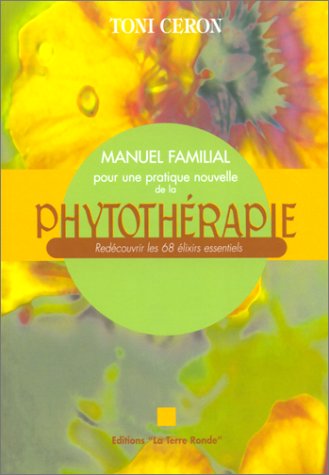 Phytothérapie, manuel familial