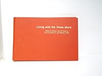 Living With the Texas Shore (Duke Press Policy Studies) 0822304996 Book Cover