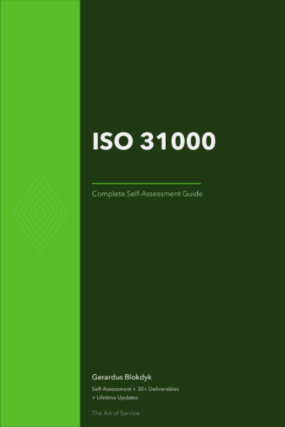 ISO 31000 A Complete Guide - 2020 Edition