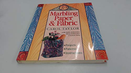 Marbling Paper and Fabric 0806983221 Book Cover
