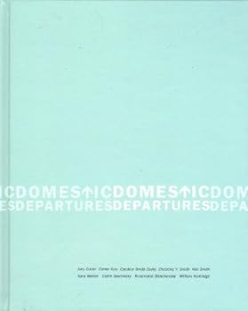 Hardcover Domestic Departures (Installation Exhibition Images) Book