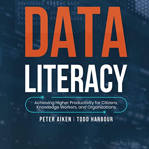 Data Literacy by Peter Aiken, Todd Harbour episode artwork