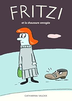 Hardcover Fritzi et la chaussure enragée [French] Book