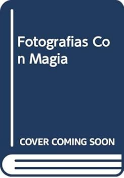 Paperback Fotografias Con Magia (Spanish Edition) [Spanish] Book