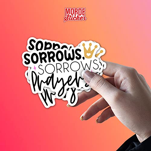 Sorrows Sorrows Prayers Sticker Crown Queen Die-Cut Waterproof Vinyl Sticker For Laptop Water Bottle Phone Case Cars Merchandise Decor Decal Stuff Gift Idea For Her Him Adults Kid #TOP5