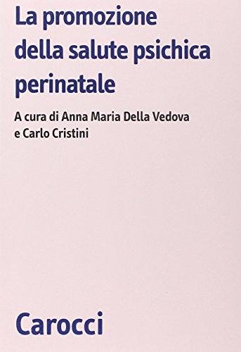 La promozione della salute psichica perinatale