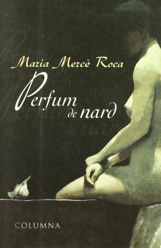 Perfum de Nard (Clàssica)