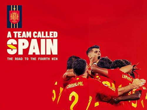 A Team Called SPAIN: The Road to the Fourth Win