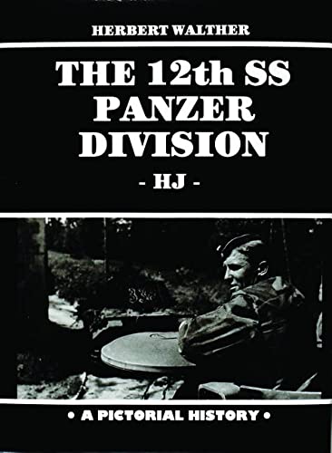 SCHIFFER MILITARY The 12th SS Panzer Division