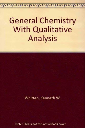 General Chemistry With Qualitative Analysis 0030751616 Book Cover
