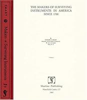 The Makers of Surveying Instruments in America Since 1700 1578984882 Book Cover