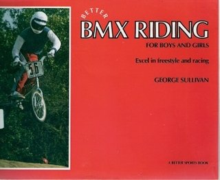 Paperback Better Bmx Riding for Boys and Girls Book