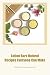 Lotion Bars Natural Recipes Everyone Can Make: Taking Care of Your Gorgeous Skin (English Edition)