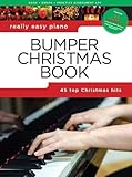  Really Easy Piano Bumper Christmas Book -Piano Book Updated-: Noten für Klavier