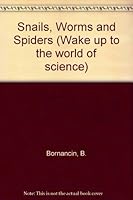 Snails, Worms and Spiders 0222008849 Book Cover