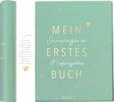 Mein erstes Buch: Erinnerungen an 18 Lebensjahre | Das besondere Eintragbuch vom Baby bis zum 18. Geburtstag