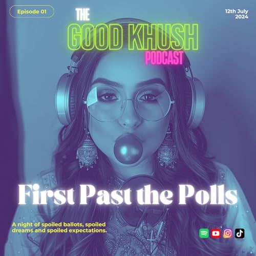 Episode 1: First Past the Polls