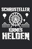  Schausteller Kirmes Helden: Schausteller & Rummel Notizbuch 6\'x9\' Fans Geschenk Für Kirmse & Support