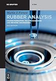 Rubber Analysis: Characterisation, Failure Diagnosis and Reverse Engineering (De Gruyter Stem)