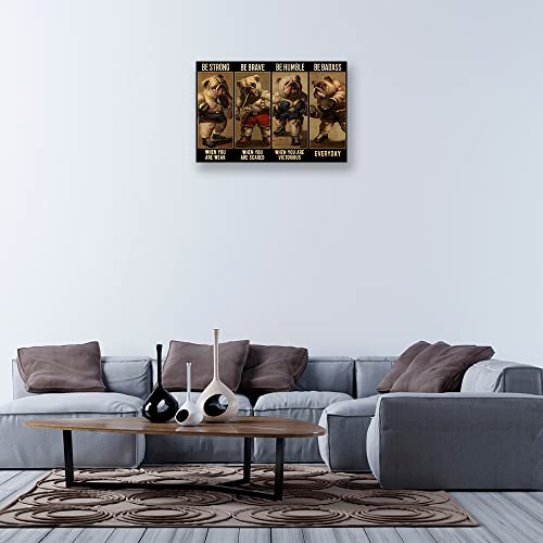 Be Strong Be Brave Be Humble Be Badass Poster Boxer Bulldog Wall Art Vintage Canvas Prints Framed Inspirational Quotes Poster For Home Decor Framed (12X18 Inch) #TOP3