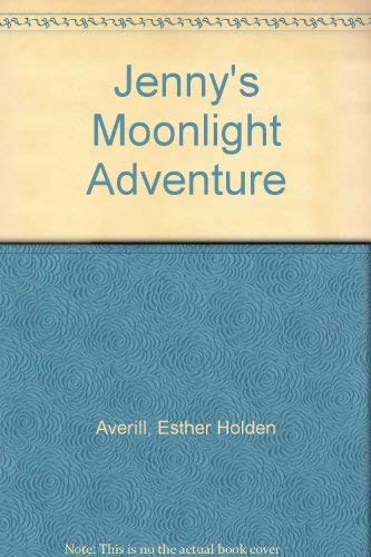 Jenny's Moonlight Adventure 0060202661 Book Cover