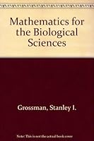 Mathematics for the biological sciences B008Y0014I Book Cover