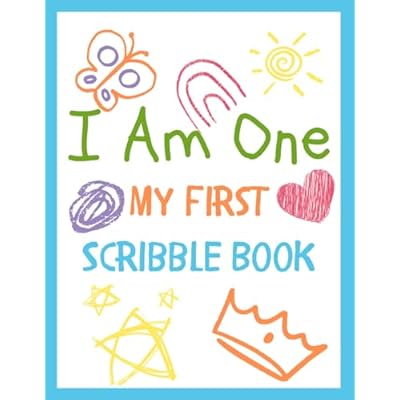 I Am One My First Scribble Book