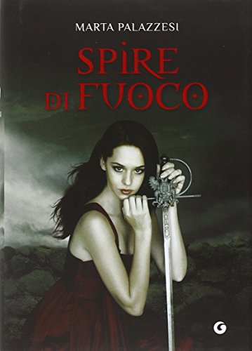 Spire di fuoco Spire di fuoco