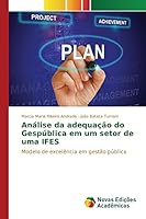 Analise Da Adequacao Do Gespublica Em Um Setor de Uma Ifes 3639753275 Book Cover