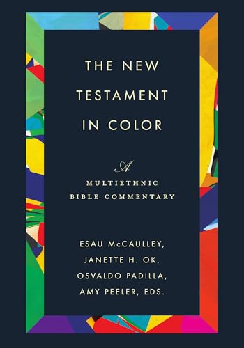 Image of The New Testament in Color: A Multiethnic Bible Commentary