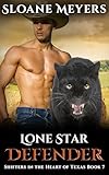 Lone Star Defender (Shifters in the Heart of Texas Book 7)