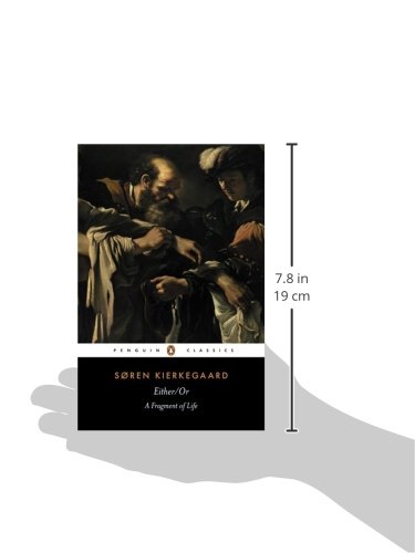Either/Or: a Fragment of Life
