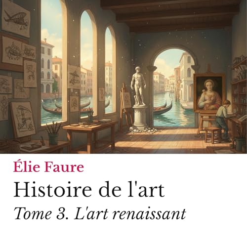 Page de couverture de Histoire de l'art Tome 3.
