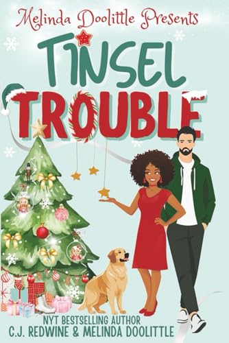 Tinsel Trouble (With: Melinda Doolittle)