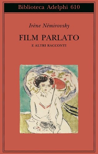 Film parlato e altri racconti Film parlato e altri racconti