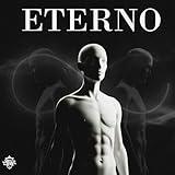  Eterno [Explicit]