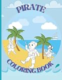 Pirate Coloring Book: Cute Animal Pirates For Kids | Fun Easy 32 Different Characters | Ages 4-10